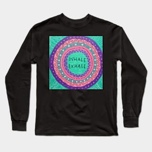 Pink Inhale Exhale Mandala Long Sleeve T-Shirt